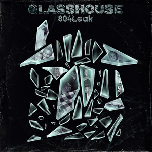 Glasshouse (Explicit)