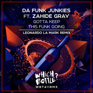 Gotta Keep This Funk Going (Leonardo La Mark Remix)