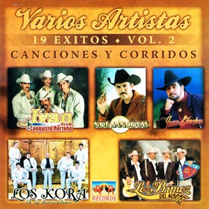 Canciones y Corridos: 19 Exitos, Vol. 2