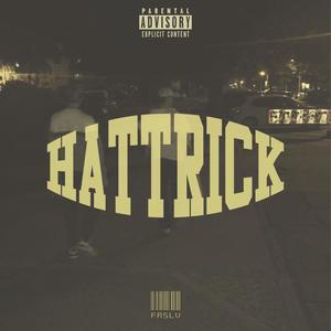 Hattrick (Explicit)