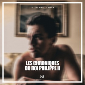 Les Chroniques du Roi Philippe II