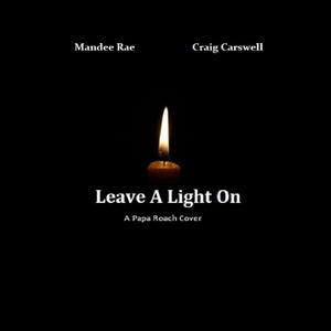 Leave A Light On (feat. Craig Carswell)