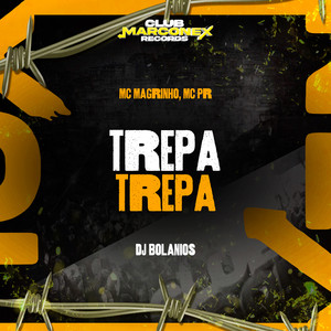 Trepa Trepa (Explicit)