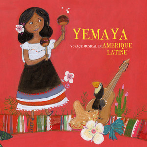 Yemaya (Voyage musical en Amérique Latine)