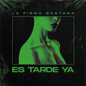 Es Tarde Ya