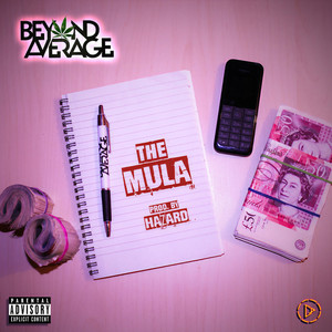 The Mula (Explicit)