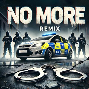 No More (Remix|Explicit)