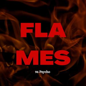 Flames (feat. Col3trane & Munn)