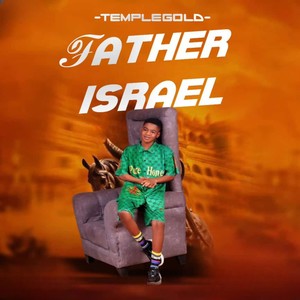 FATHER ISRAEL