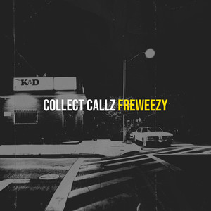 Collect Callz (Explicit)