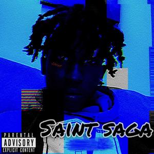 Saint Saga (Explicit)