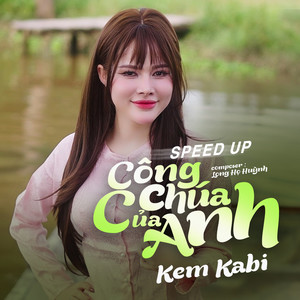 Công Chúa Của Anh (Speed Up)