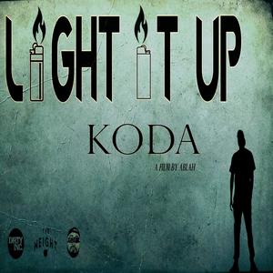 Light it up (Explicit)