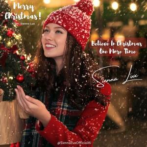 Believe In Christmas One More Time