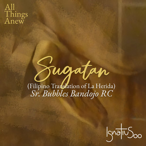 Sugatan - Filipino Translation Of La Herida