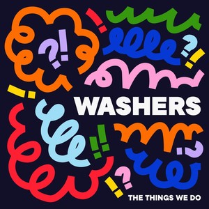 The Things We Do (Explicit)