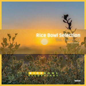 Rice Bowl Selection Vol. Yearly 24 (On Air Edition)