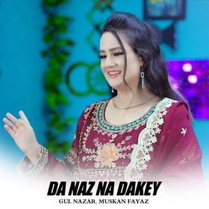 Da Naz Na Dakey