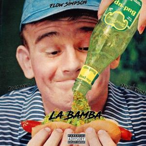 La Bamba (feat. Nephtaly) [Explicit]