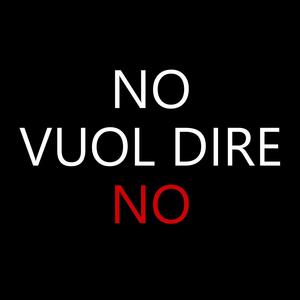 No Vuol Dire No