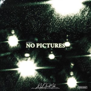 NO PICTURES (Explicit)