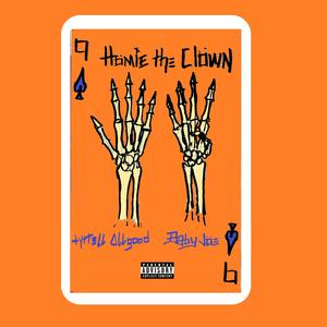 Homie The Clown (feat. Baby Joe) (Explicit)