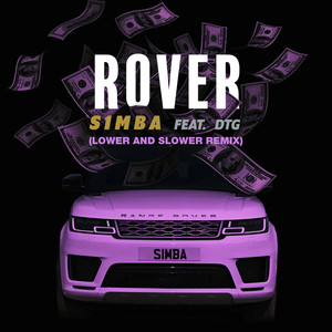 Rover (feat. DTG) (Lower and Slower Remix) [Explicit]