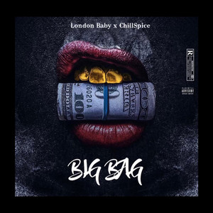 Big Bag (Explicit)