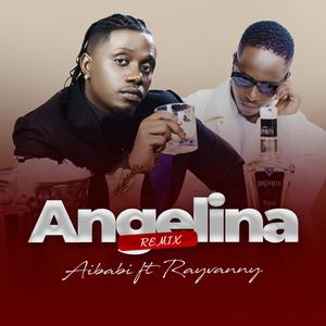 Angelina (feat. Rayvanny) (Remix)