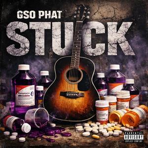 Stuck (Explicit)