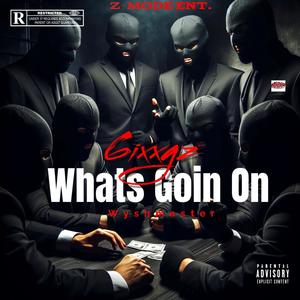 Whats Goin On (Radio Edit|Explicit)