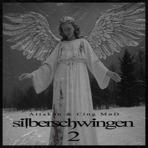 Silberschwingen 2 (feat. Cing MoD) (Explicit)