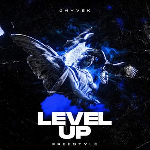 Level Up Freestyle (Explicit)