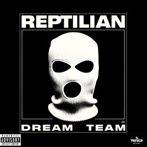 Dream Team (Explicit)