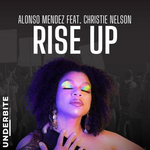 Rise Up (feat. Christie Nelson) (Radio Edit)