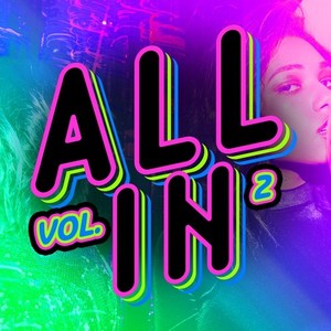 All In, Vol. 2 (Explicit)