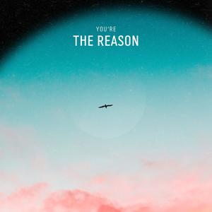 THE REASON