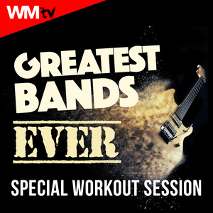 GREATEST BANDS EVER SPECIAL WORKOUT SESSION