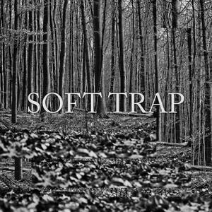 Soft Trap