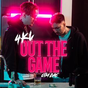 OUT THE GAME (feat. CTM Zae) (Explicit)