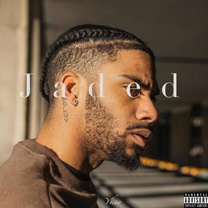 Jaded (Explicit)