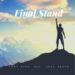 Final Stand (Explicit)