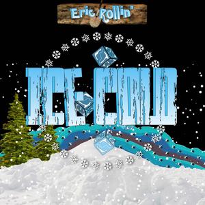 Ice Cold (Explicit)