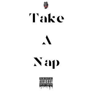 Take a nap