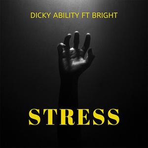Stress (feat. Bright) (Explicit)
