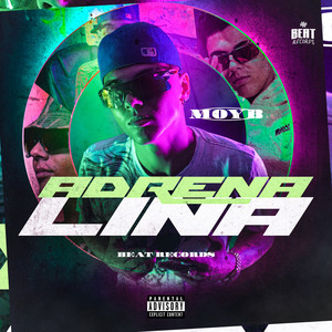 Adrenalina (Explicit)