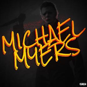 Michael Myers (Explicit)