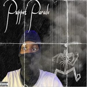 Puppet Parade (Explicit)