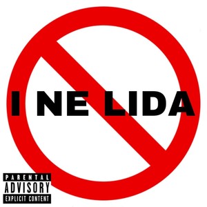 I Ne Lida (Explicit)