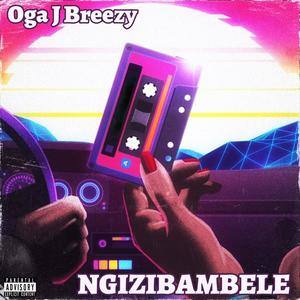 Ngizibambele EP